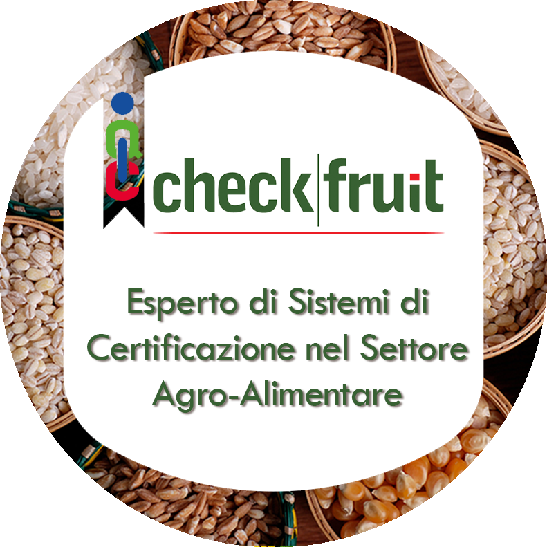 Corso per Esperto di Sistemi di Certificazione nel Settore Agro-Alimentare